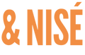 &amp; NISÉ